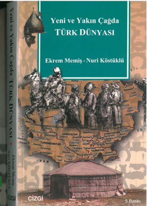 yeni ve yakın çağda türk dünyası