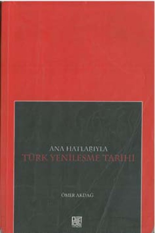 anahatlarıyla türk yenileşme tarihi