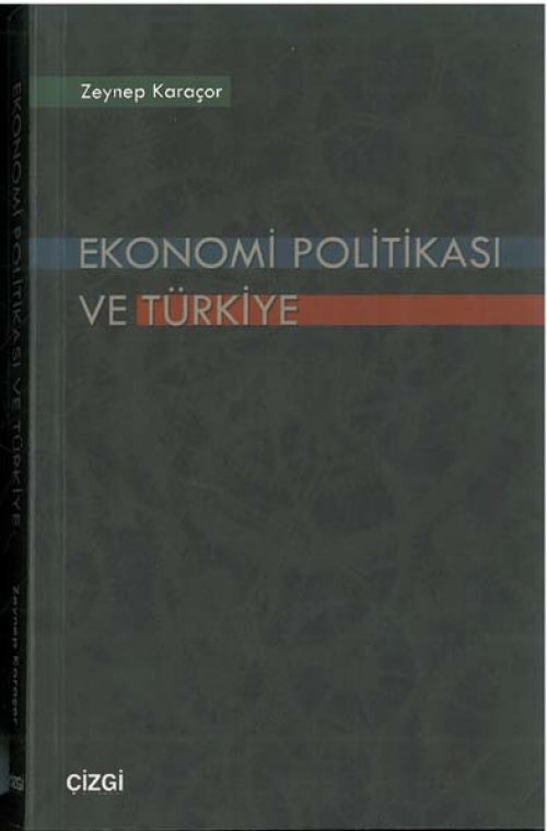 ekonomi politikası ve türkiye